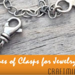12 Types of Clasps for Jewelry Making