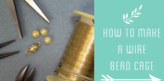 How-to-Make-a-Wire-Bead-Cage