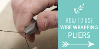How-to-Use-Wire-Wrapping-Pliers